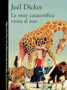 La muy Catastrófica Visita al zoo