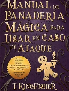 Manual de Panadería Mágica Para Usar En Caso de Ataque