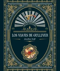 Los Viajes de Gulliver (Cuento ilustrado)