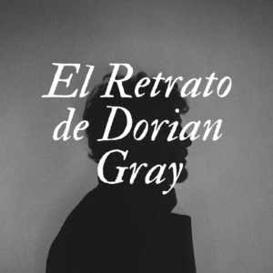 El Retrato de Dorian Gray